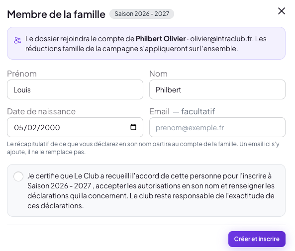 Fenêtre « Membre de la famille » : l'encadré « Le dossier rejoindra le compte de Philbert Olivier », les champs Prénom, Nom, Date de naissance et Email facultatif, l'attestation à cocher et le bouton « Créer et inscrire »